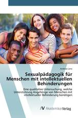 Sexualpädagogik für Menschen mit intellektuellen Behinderungen