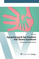 Spracherwerb bei Kindern mit Down-Syndrom