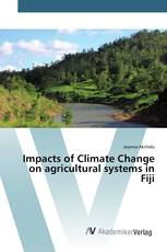 Impacts of Climate Change on agricultural systems in Fiji