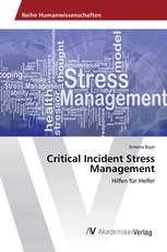 Critical Incident Stress Management