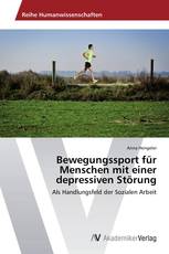 Bewegungssport für Menschen mit einer depressiven Störung