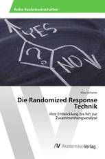 Die Randomized Response Technik