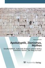 Apokalyptik, Zionismus, Mythos