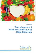 Tout simplement Vitamines, Minéraux et Oligo-Éléments
