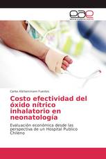 Costo efectividad del óxido nítrico inhalatorio en neonatología