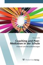 Coaching und Peer-Mediation in der Schule