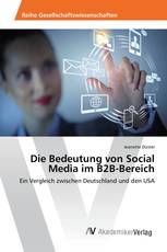 Die Bedeutung von Social Media im B2B-Bereich