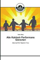 Aile Katılımlı Performans Görevleri