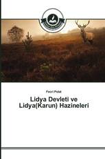 Lidya Devleti ve Lidya(Karun) Hazineleri