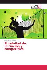 El voleibol de iniciación y competitivo
