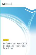 Reforms on New-CET4 Listening Test and Teaching