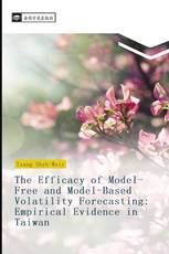 The Efficacy of Model-Free and Model-Based Volatility Forecasting: Empirical Evidence in Taiwan