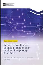 Capacitive Cross-Coupled Injection-Locked Frequency Dividers