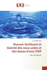 Pouvoir fertilisant et toxicité des eaux usées et des boues d’une STEP