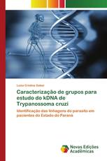 Caracterização de grupos para estudo do kDNA de Trypanossoma cruzi