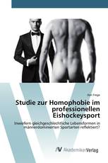 Studie zur Homophobie im professionellen Eishockeysport