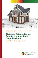 Sistemas Integrados de Gestão e Maturidade Organizacional