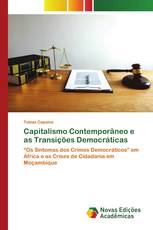 Capitalismo Contemporâneo e as Transições Democráticas
