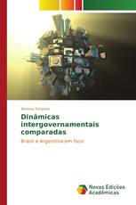 Dinâmicas intergovernamentais comparadas