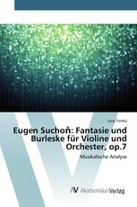 Eugen Suchoň: Fantasie und Burleske für Violine und Orchester, op.7