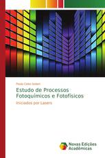 Estudo de Processos Fotoquímicos e Fotofísicos