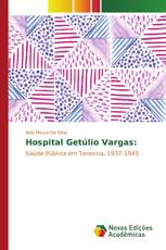 Hospital Getúlio Vargas: