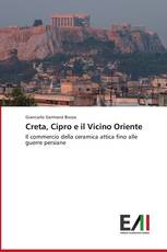 Creta, Cipro e il Vicino Oriente