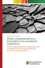 Efeitos magnetocalórico e barocalórico em compostos magnéticos