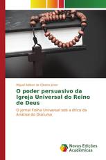 O poder persuasivo da Igreja Universal do Reino de Deus