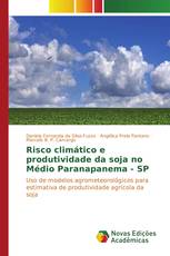 Risco climático e produtividade da soja no Médio Paranapanema - SP