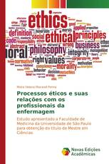 Processos éticos e suas relações com os profissionais da enfermagem