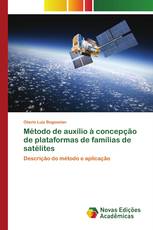 Método de auxílio à concepção de plataformas de famílias de satélites