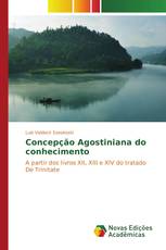 Concepção Agostiniana do conhecimento