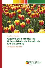 A psicologia médica na Universidade do Estado do Rio de Janeiro