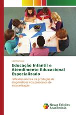 Educação Infantil e Atendimento Educacional Especializado