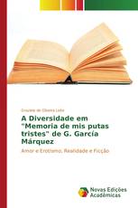 A Diversidade em "Memoria de mis putas tristes" de G. García Márquez