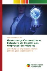 Governança Corporativa e Estrutura de Capital nas empresas de Petróleo