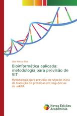 Bioinformática aplicada: metodologia para previsão de SIT