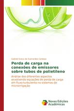 Perda de carga na conexões de emissores sobre tubos de polietileno