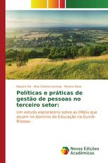 Políticas e práticas de gestão de pessoas no terceiro setor: