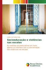 Socioeducação e violências nas escolas
