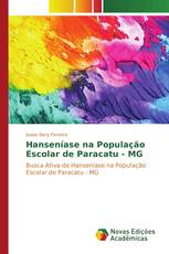 Hanseníase na População Escolar de Paracatu - MG