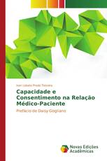 Capacidade e Consentimento na Relação Médico-Paciente