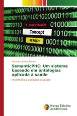 SemanticPHC: Um sistema baseado em ontologias aplicada à saúde