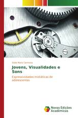 Jovens, Visualidades e Sons