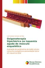 Oxigenoterapia hiperbárica na isquemia aguda de músculo esquelético