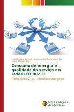 Consumo de energia e qualidade do serviço em redes IEEE802.11