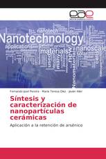 Síntesis y caracterización de nanopartículas cerámicas