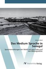 Das Medium Sprache in Senegal