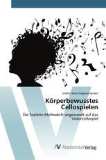 Körperbewusstes Cellospielen